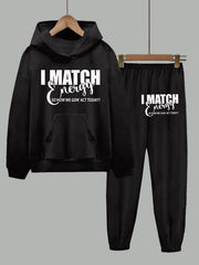 How We Gon Act Today Long Sleeve Hoodie Two Pieces Set