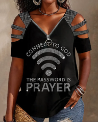 Connect To God,The Password IS Prayer Off-shoulder Zip Neck Short-sleeve Top