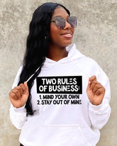 Two Rules Of Business Long Sleeves Hoodie