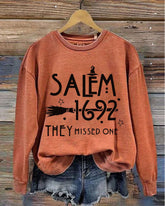 Salem 1692 They Missed One Halloween Long Sleeve Sweatshirt