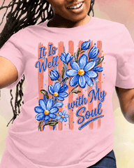 100% Cotton It Is Well with My Soul Crew Neck Short Sleeve Tshirt