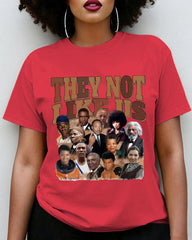 100% Cotton They Not Like Us Juneteenth Crew Neck Short Sleeve Tshirt