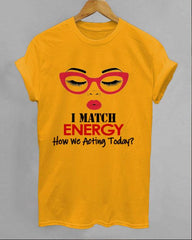 I Match Energy Unisex Short Sleeve Tshirt