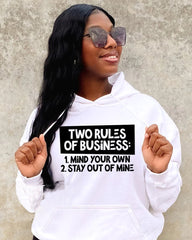 Two Rules Of Business Long Sleeves Hoodie