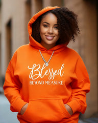 Blessed Beyong Measure Long Sleeve Hoodies