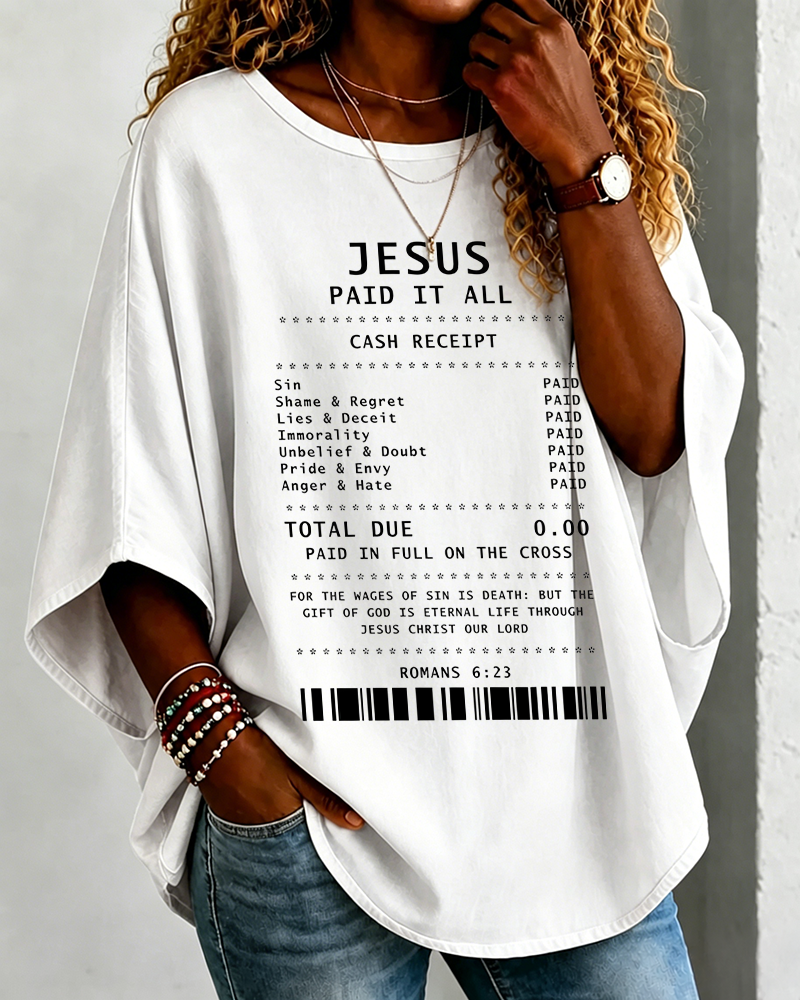 Jesus Paid It All Round Neck Loose Top
