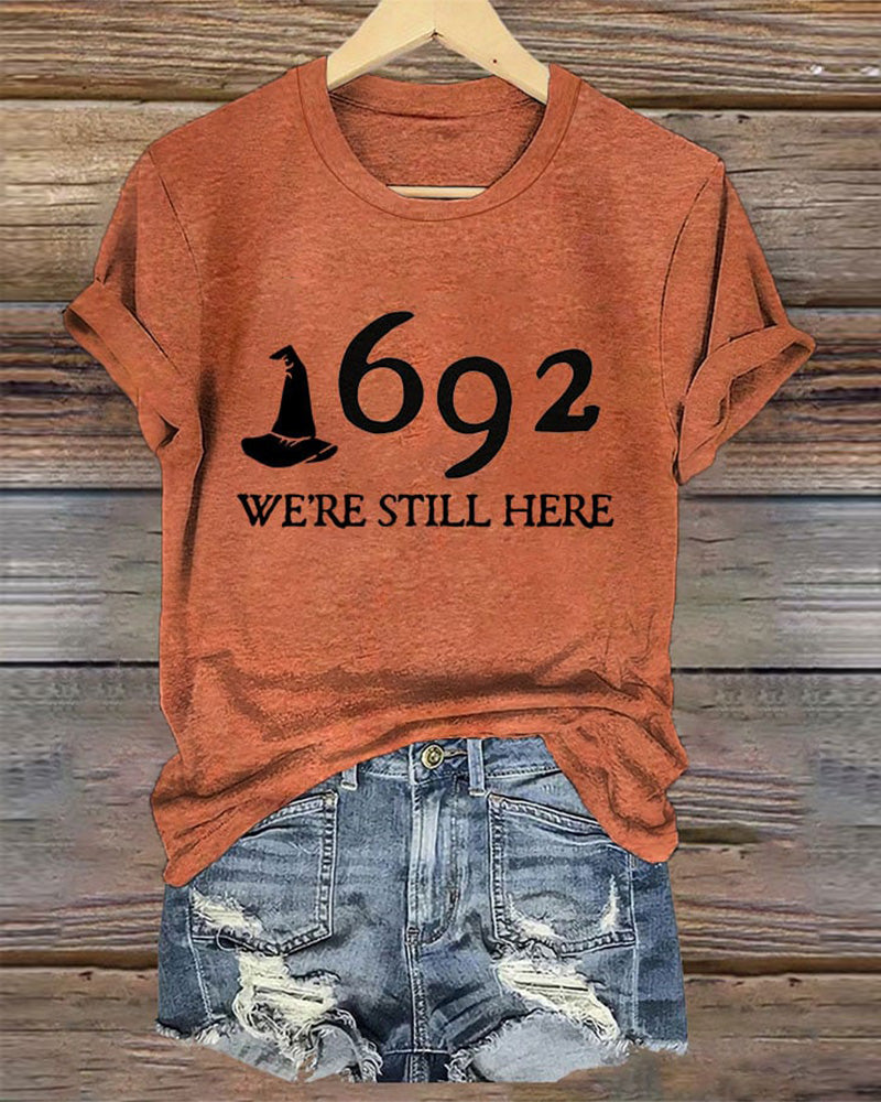 Women's 1692 Salem Witch We're Still Here Print T-Shirt