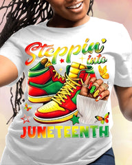100% Cotton Steppin' Into Juneteenth Crew Neck Short Sleeve Tshirt