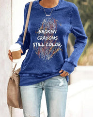 Broken Crayons Still Color Print Casual Sweatshirt